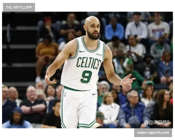 阵容调整：为应对季后赛，凯尔特人将启用十人轮换以测试不同阵容搭配